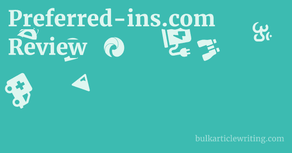 Preferred-ins.com Review 1 by