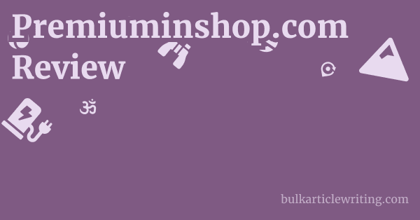 Premiuminshop.com Review 1 by