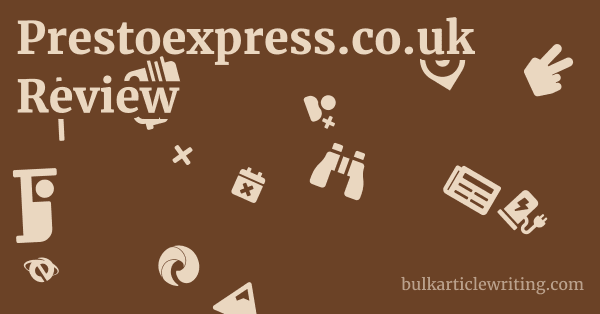 Prestoexpress.co.uk Review 1 by