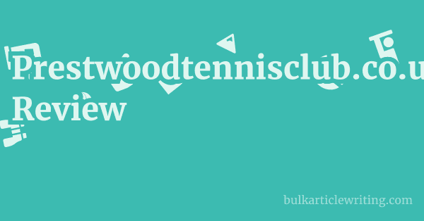 Prestwoodtennisclub.co.uk Review 1 by