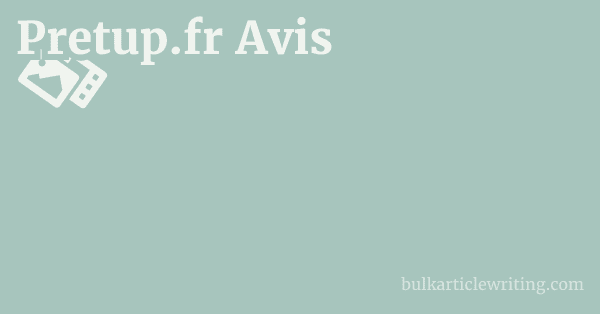 Pretup.fr Avis 1 by