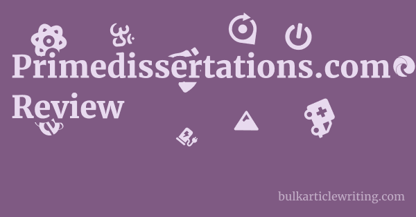 Primedissertations.com Review 1 by