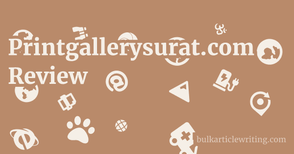 Printgallerysurat.com Review 1 by