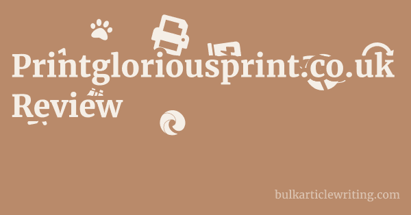 Printgloriousprint.co.uk Review 1 by