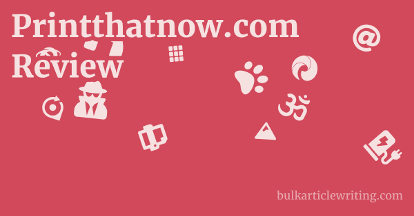 Printthatnow.com Review 1 by