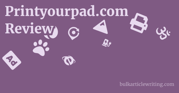 Printyourpad.com Review 1 by