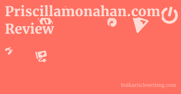 Priscillamonahan.com Review 1 by