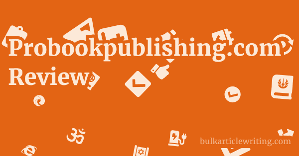 Probookpublishing.com Review 1 by
