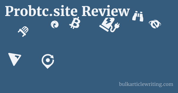 Probtc.site Review 1 by Partners