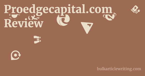 Proedgecapital.com Review 1 by