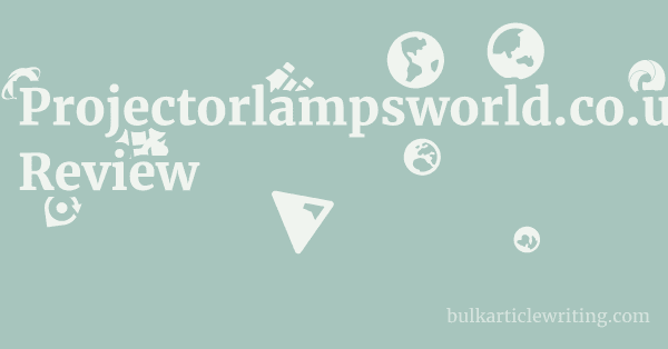 Projectorlampsworld.co.uk Review 1 by
