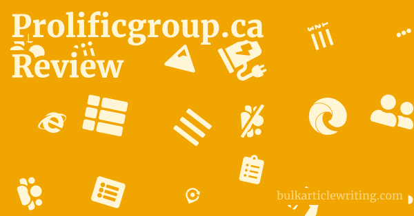 Prolificgroup.ca Review 1 by