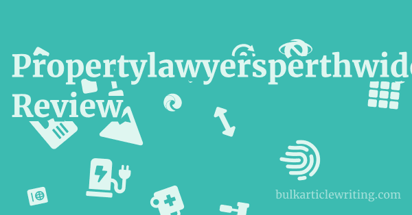 Propertylawyersperthwide.com.au Review 1 by
