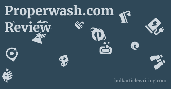 Properwash.com Review 1 by