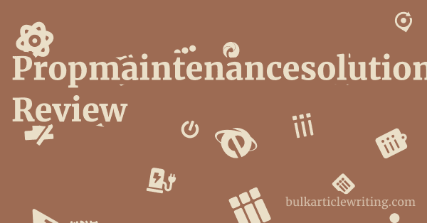 Propmaintenancesolutions.co.uk Review 2 by Propmaintenancesolutions.co.uk Review 1 by