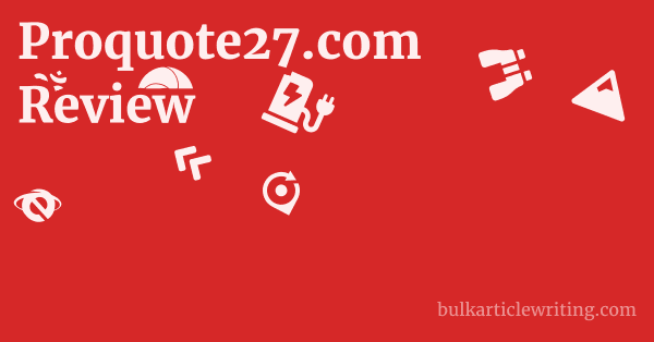 Proquote27.com Review 1 by