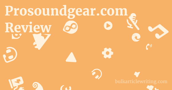 Prosoundgear.com Review 1 by