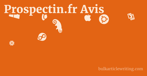 Prospectin.fr Avis 1 by