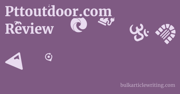 Pttoutdoor.com Review 1 by