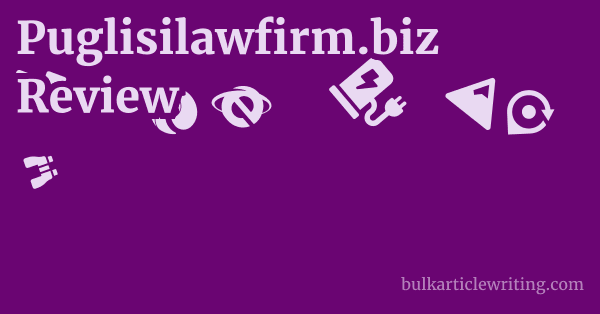 Puglisilawfirm.biz Review 1 by