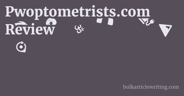 Pwoptometrists.com Review 1 by