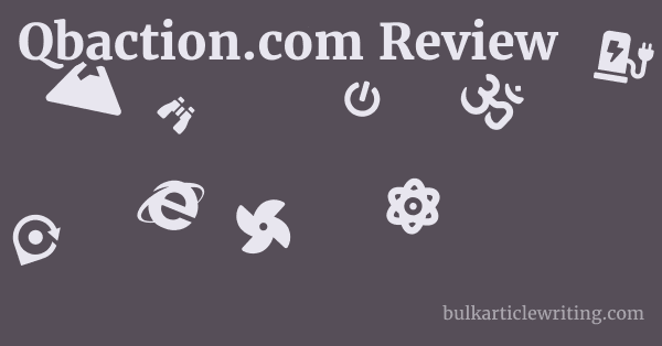 Qbaction.com Review 1 by