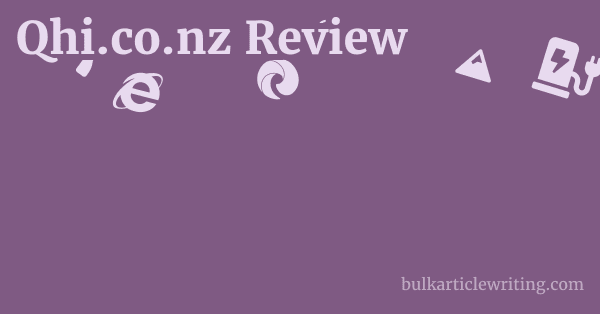 Qhi.co.nz Review