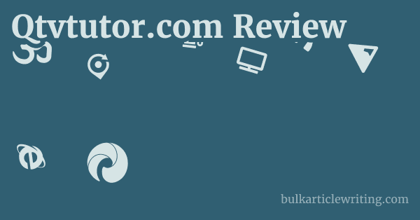 Qtvtutor.com Review 1 by