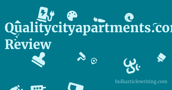 Qualitycityapartments.com Review 1 by