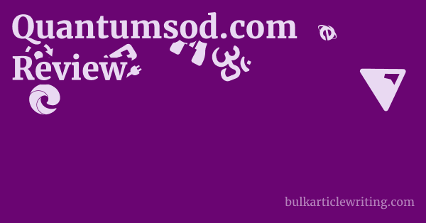 Quantumsod.com Review 1 by