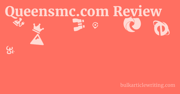 Queensmc.com Review 1 by