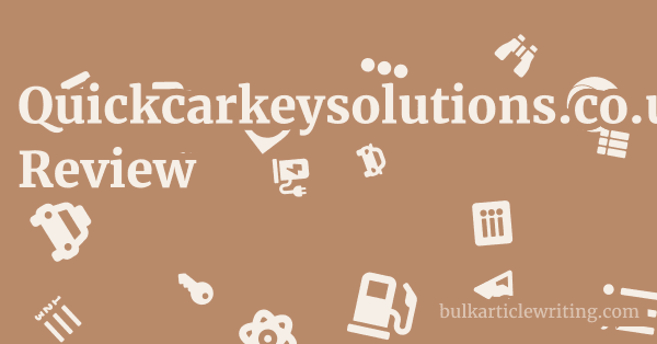 Quickcarkeysolutions.co.uk Review 1 by