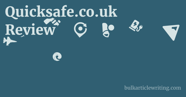 Quicksafe.co.uk Review 1 by