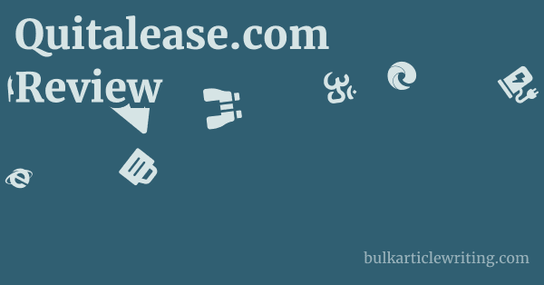 Quitalease.com Review 1 by