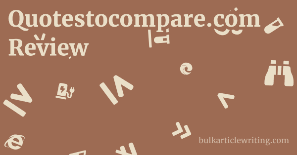 Quotestocompare.com Review 1 by