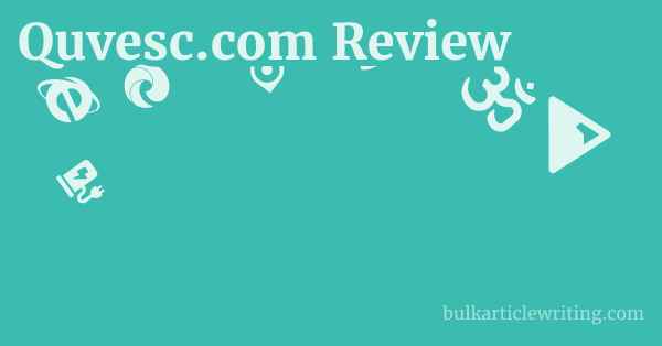 Quvesc.com Review 1 by