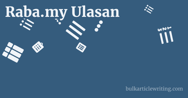 Raba.my Ulasan