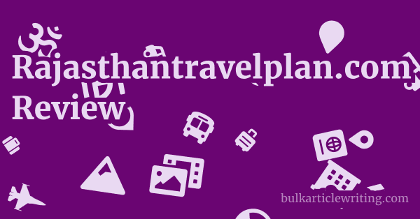 Rajasthantravelplan.com Review 1 by