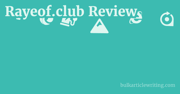 Rayeof.club Review 1 by