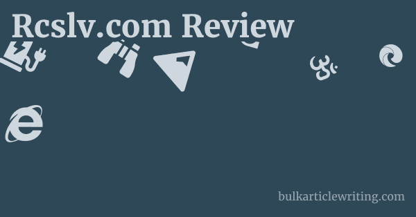 Rcslv.com Review 1 by