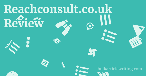 Reachconsult.co.uk Review 1 by