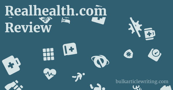 Realhealth.com Review 1 by