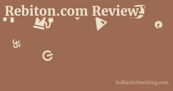 Rebiton.com Review 1 by