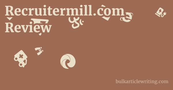 Recruitermill.com Review 1 by