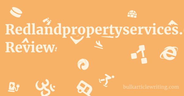 Redlandpropertyservices.com Review 1 by