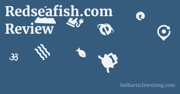 Redseafish.com Review 1 by