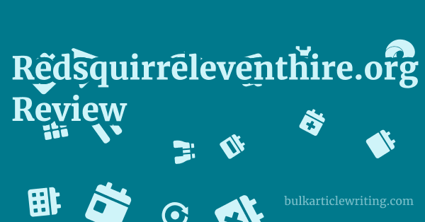 Redsquirreleventhire.org Review 1 by