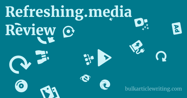 Refreshing.media Review 1 by