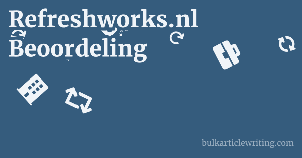 Refreshworks.nl Beoordeling 1 by