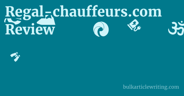 Regal-chauffeurs.com Review 1 by